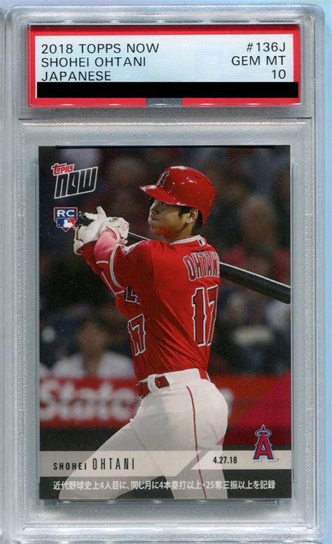 2018Topps Now MLB 136J Shohei Ohtani 大谷翔平 RC PSA 10 GEM MINT Topps 売買さ