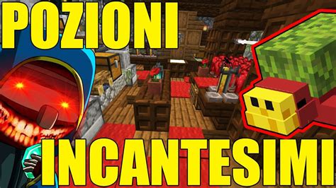 Nuove Zone Incantesimi E Pozioni Ft Sniffer Survival Ep S