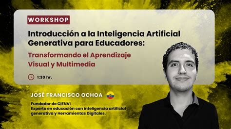 Introducción A La Inteligencia Artificial Generativa Para Educadores