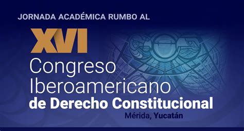 Jornada Jornada Académica rumbo al XVI Congreso Iberoamericano de