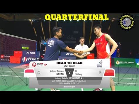 MS Quarterfinal ANTHONY SINUSUKA GINTING INA VS LI SHI FENG CHN