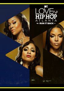 Love Hip Hop Atlanta Run It Back TVmaze