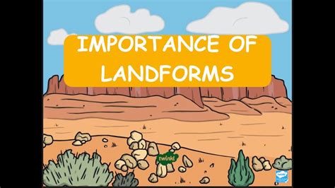 Importance Of Landforms Youtube