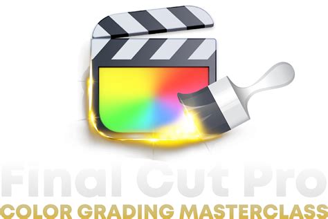 Fcp Color Grading Masterclass