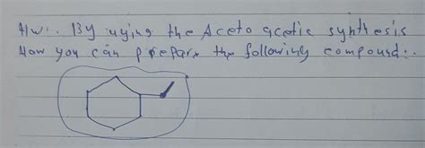 41 W. By using the Aceto acetic synthesis How you can | Chegg.com