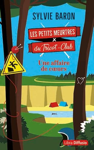 Les Petits Meurtres Du Tricot Club Tome Une De Sylvie Baron