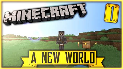 Let S Play Minecraft A New World Ep 1 60fps YouTube