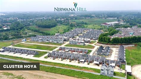 Memilih Hunian Pertama Nirwana Hill Serpong