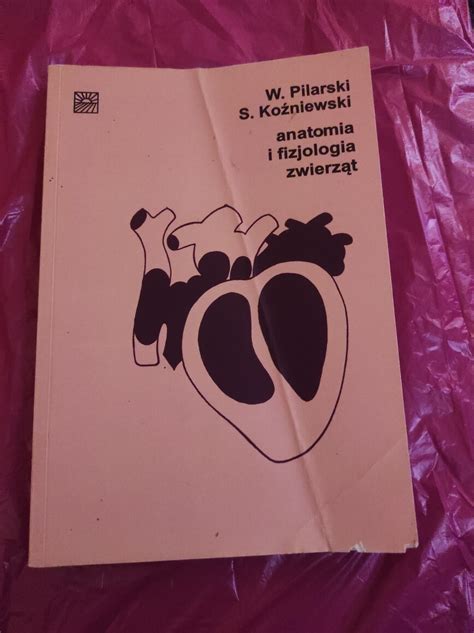 Anatomia I Fizjologia Zwierz T Ketrzyn Kup Teraz Na Allegro Lokalnie