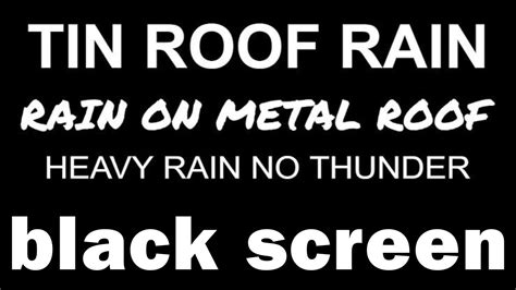 Sleep Instantly With Heavy Rain Sounds On Tin Roof Relaxing Rain For