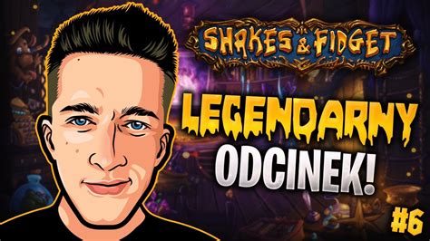 Shakes Fidget S40 6 LEGENDARNY ODCINEK YouTube