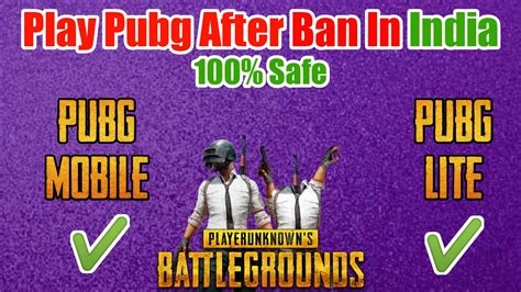 How To Play Pubg After Ban In India Safe Pubg Mobile Lite India