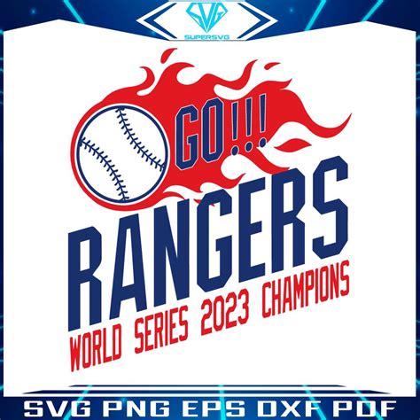 Go Rangers World Series 2023 Champions SVG Digital Files