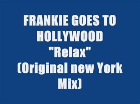 Frankie Goes To Hollywood Relax Maxi Version Vidéo Dailymotion