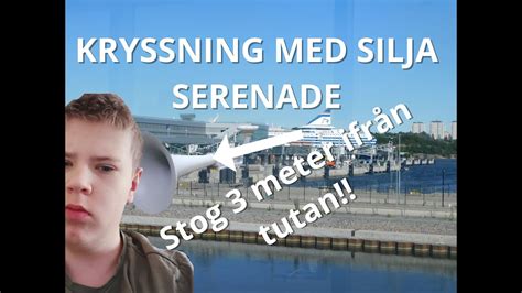 KRYSSNING TILL HELSINGFORS MED SILJA SERENADE IGEN YouTube