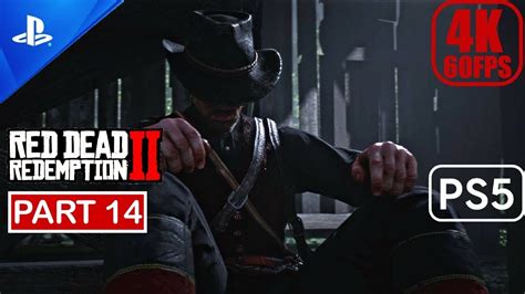 Red Dead Redemption 2 PS5 - Gameplay Walkthrough (60FPS 4K) Part 14 No ...