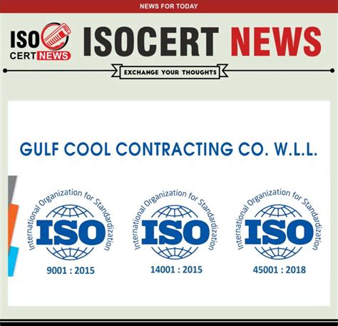 Gulf Cool Contracting Co Wll Awarded Iso 9001 14001 45001