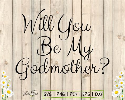 Will You Be My Godmother Svg Godmother Proposal Baptism Svg Etsy