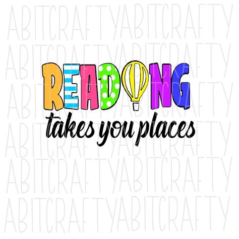 Reading Takes You Places Svg Png Sublimation Digital Etsy