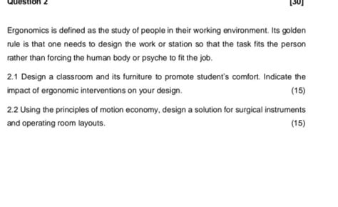 Solved Ergonomics Is Defined As The Study Of People In Their Chegg