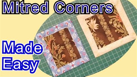 How To Easily Sew Mitred Corners Perfectly For Quilts Mats Mug Rugs