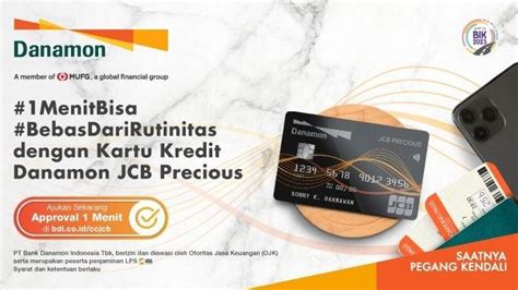 Kartu Kredit Danamon Jcb Precious Bisa Approval Menit Pesan Tiket