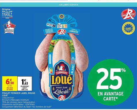 Promo Poulet Fermier Label Rouge Loué chez Intermarché iCatalogue fr