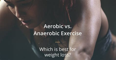 Aerobic Exercise Vs Anaerobic Exercise Which Is Better Getdoc Says