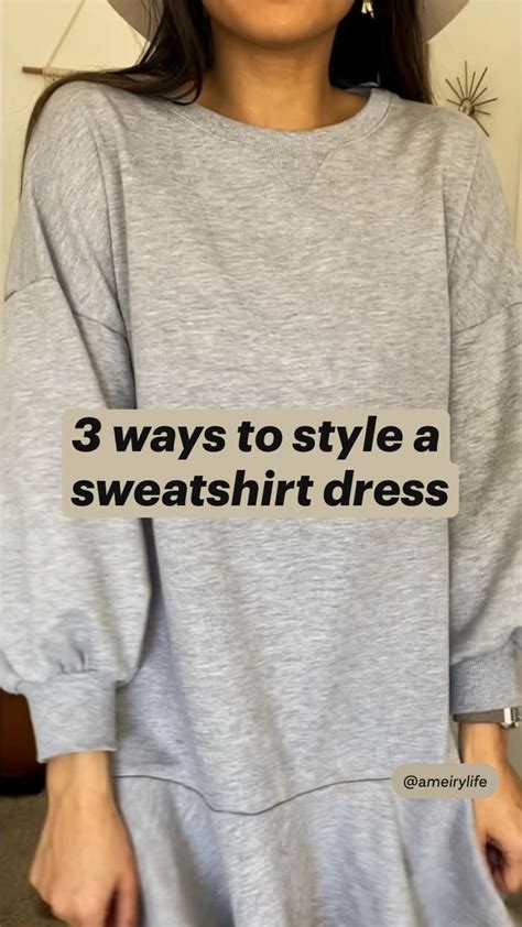 Ways To Style A Sweatshirt Dress Casual Outfits Casual Oufits Fashion