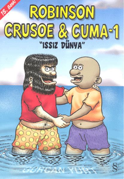 Robinson Crusoe Cuma D R K Lt R Sanat Ve E Lence D Nyas