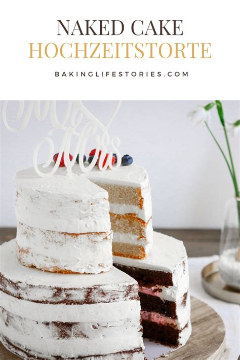 Rezept F R Semi Naked Cake Zweist Ckig Bakinglifestories