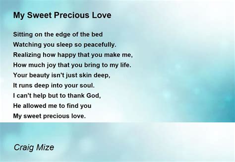 My Sweet Precious Love - My Sweet Precious Love Poem by Craig Mize