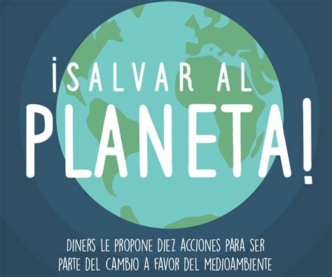 10 Acciones Para Salvar El Planeta