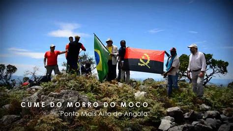 Expedicao Morro Do Moco Ponto Mais Alto De Angola YouTube