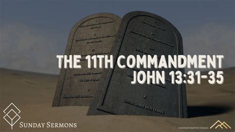 The 11th Commandment Coronado Baptist Church