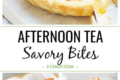 Easy Afternoon Tea Savory Bites: Recipes and Ideas | 31Daily.com - 31 Daily