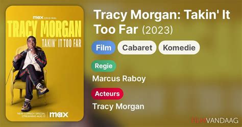 Tracy Morgan Takin It Too Far Film Filmvandaag Nl