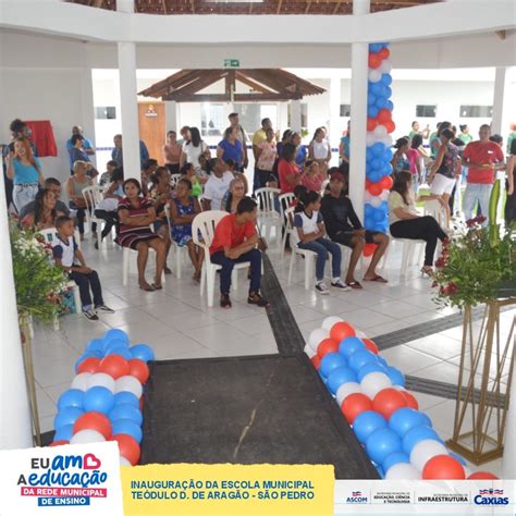 Prefeitura de Caxias inaugura escola Teódulo Damasceno de Aragão, com 6 ...