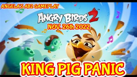 Angry Birds King Pig Panic Daily Challenge Today