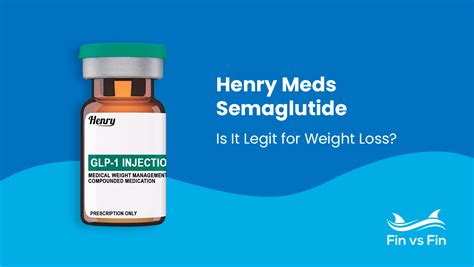 Henry Meds Semaglutide Review Is It Legit For Weight Loss