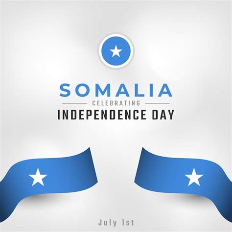 Happy somalia independence day 1 juli celebration vector für poster