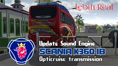 Sound Engine Scania K Ib Bussid V Kodename Terbaru Youtube