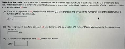 Solved Growth of Bacteria The growth rate of Escherichia | Chegg.com