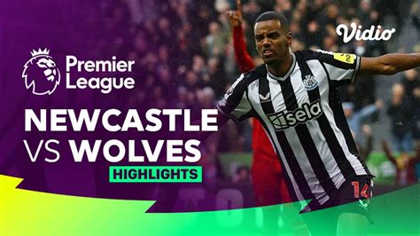 Newcastle Vs Wolves Highlights Premier League 23 24 Vidio