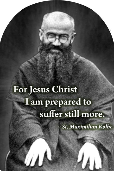 Saint Maximilian Kolbe Quotes. QuotesGram