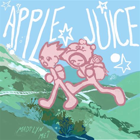 Madilyn Mei Apple Juice Lyrics Genius Lyrics