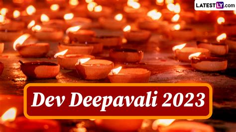 Festivals & Events News | Everything To Know About Dev Deepawali 2023 ...