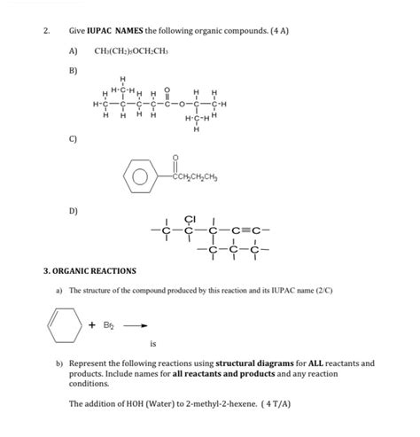 [solved] 2 Give Iupac Names The Following Organic Compounds 4 A A Course Hero