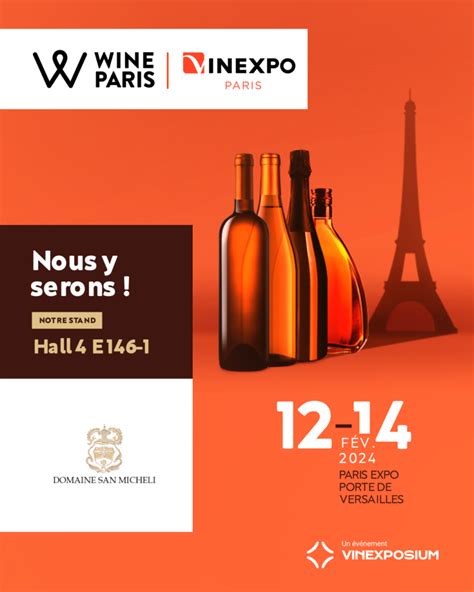 Vinexpo Paris 2024 Domaine San Micheli