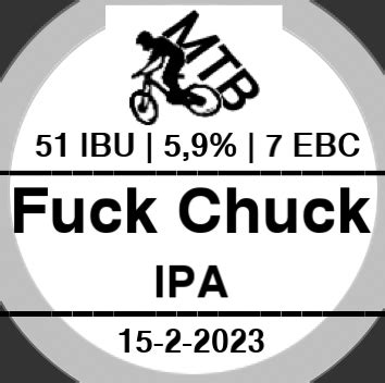 Fuck Chuck 2023 MaarssenTichelBeer MTB Untappd